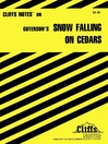 CliffsNotes on Guterson's Snow Falling on Cedars